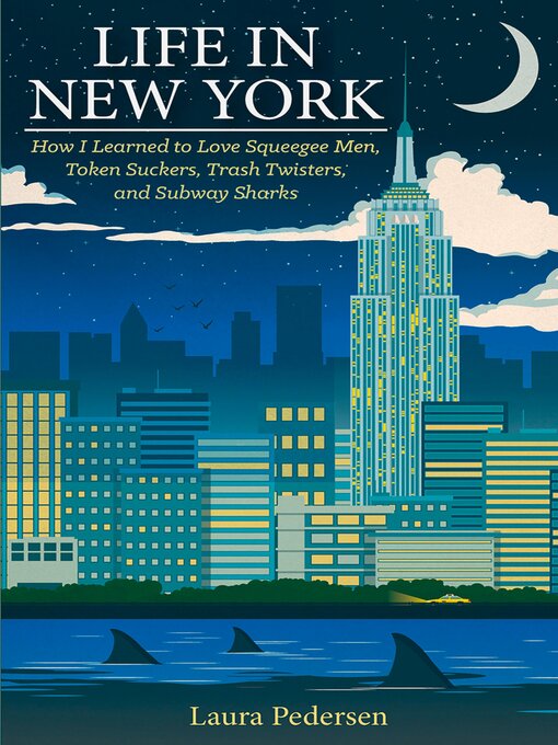 Title details for Life In New York by Laura Pedersen - Available
